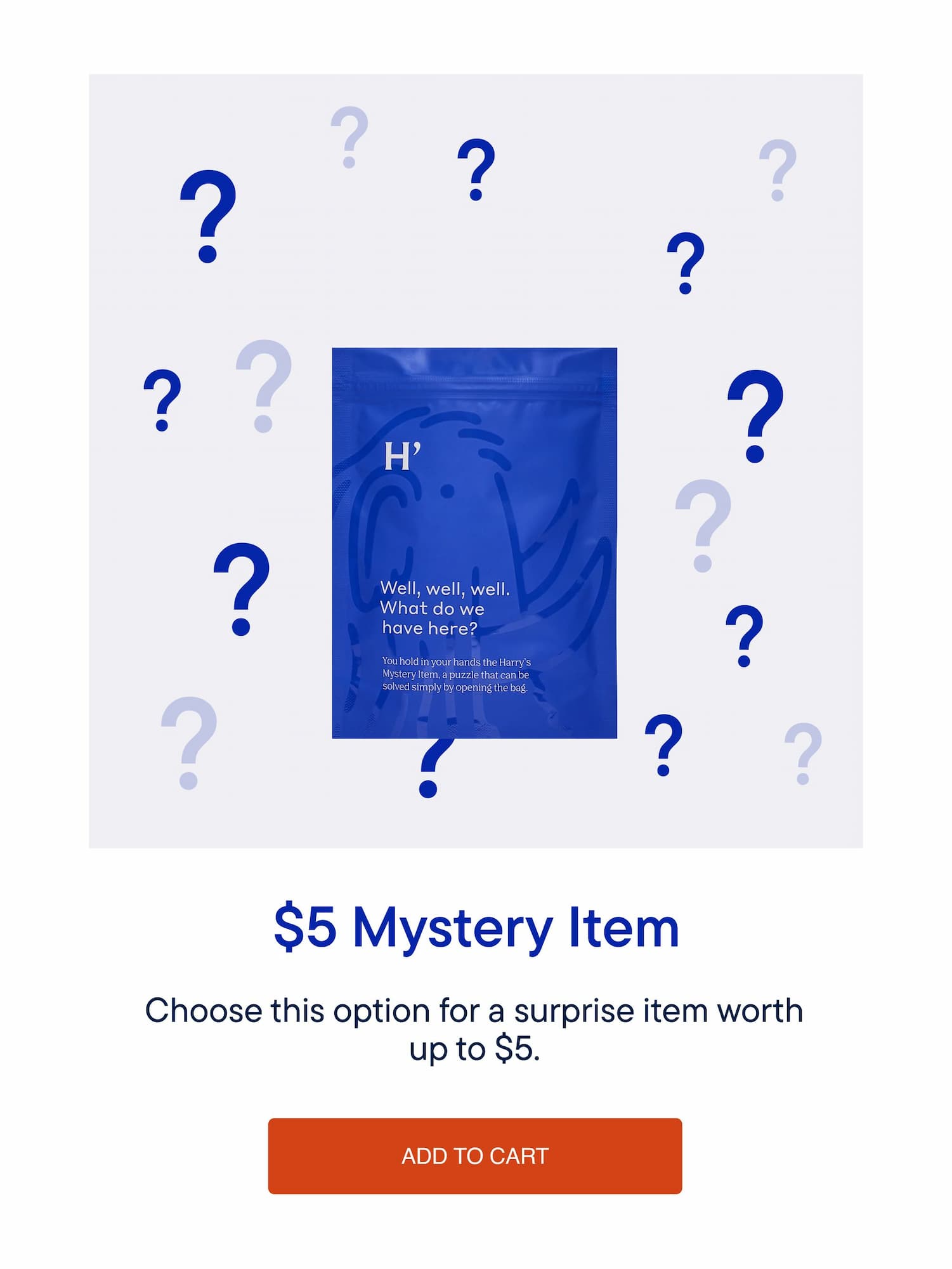 $5 Mystery Item. Choose this option for a surprise item worth up to $5. Add to Cart