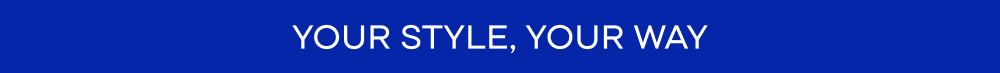 your style your way