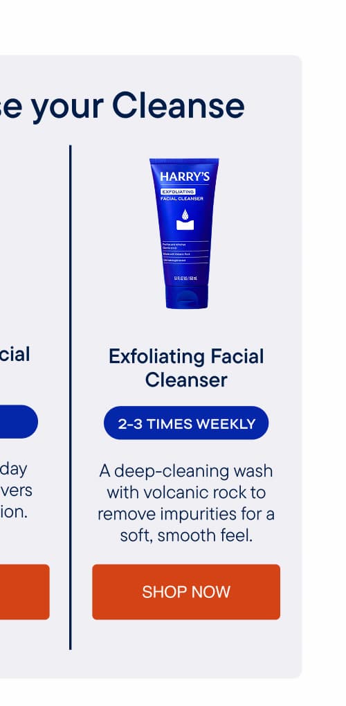 Harry's Exfoliating Facial Cleanser — a deep-cleaning wash with volcanic rock to remove impurities for a soft, smooth feel. Recommended 2–3 times weekly.