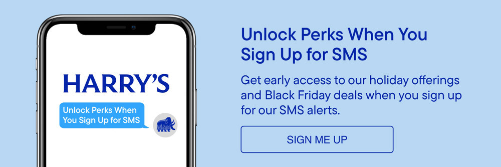 Unlock perks when you sign up for SMS. Get early access to our holiday offerings and Black Friday deals when you sign up for our SMS alerts. Sign me up.