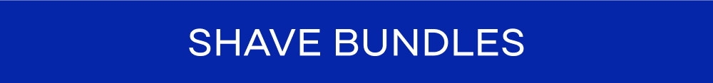 SHAVE BUNDLES