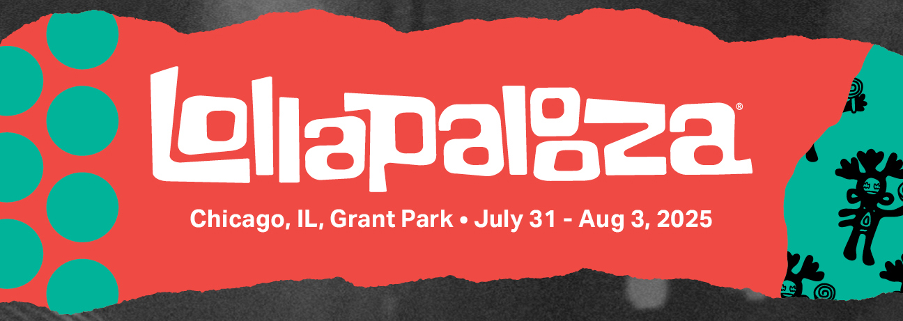 Lollapalooza July 31 - Aug 3