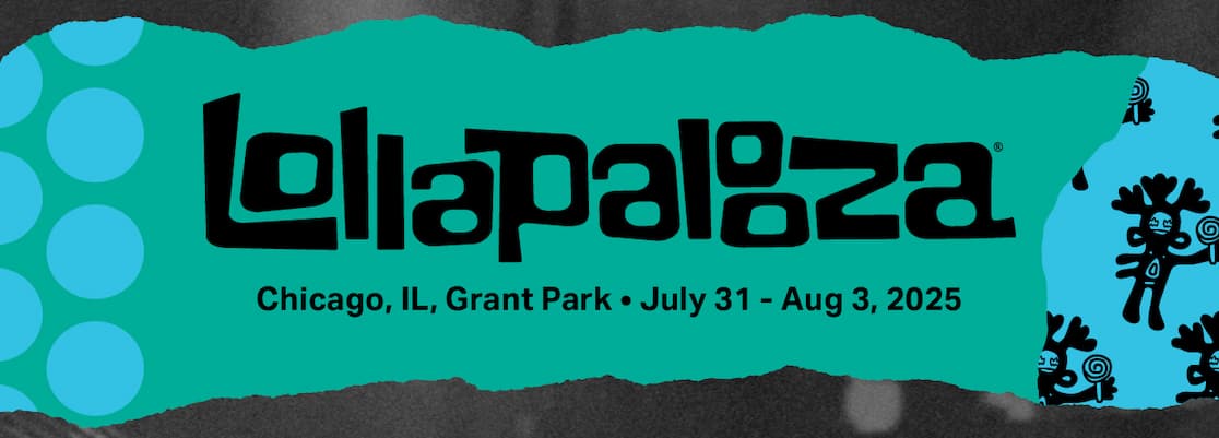 Lollapalooza July 31 - Aug 3