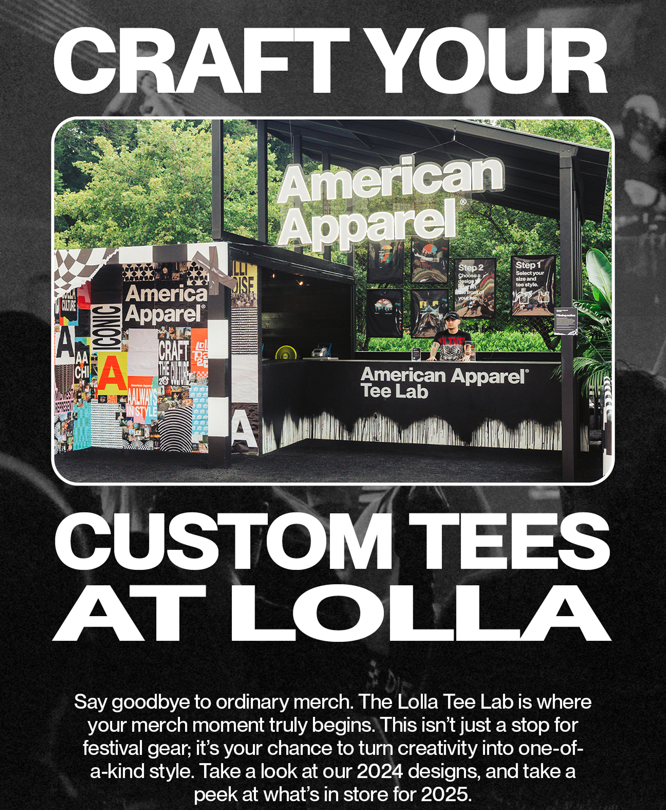 Craft Your Tees at Lolla