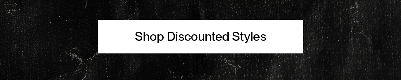 Shop Discounted Styles