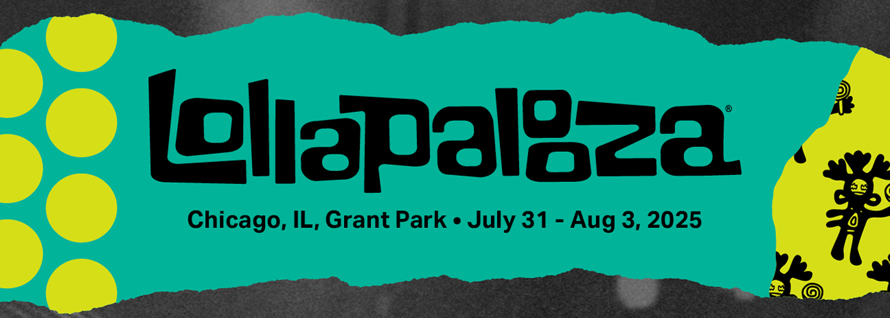 Lollapalooza July 31 - Aug 3