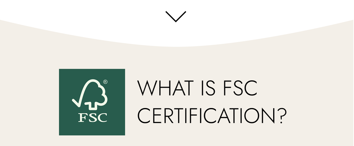What is FSC Certification?