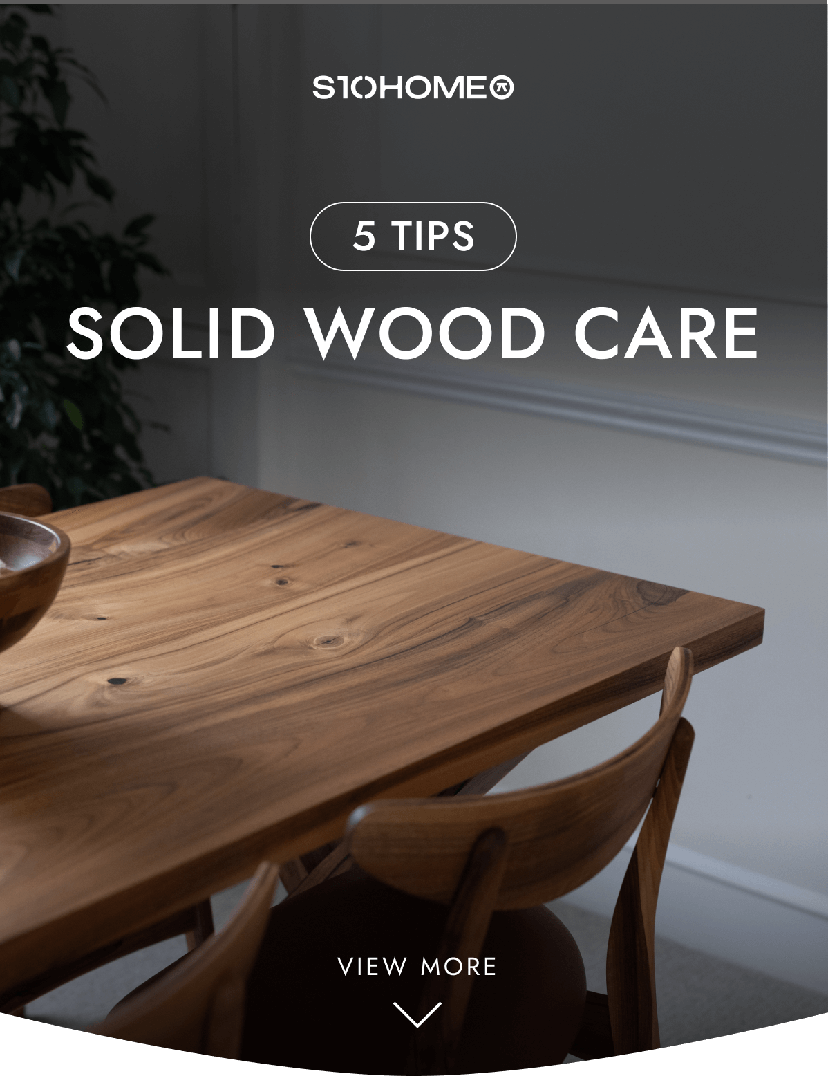 5 Tips (solid wood care)