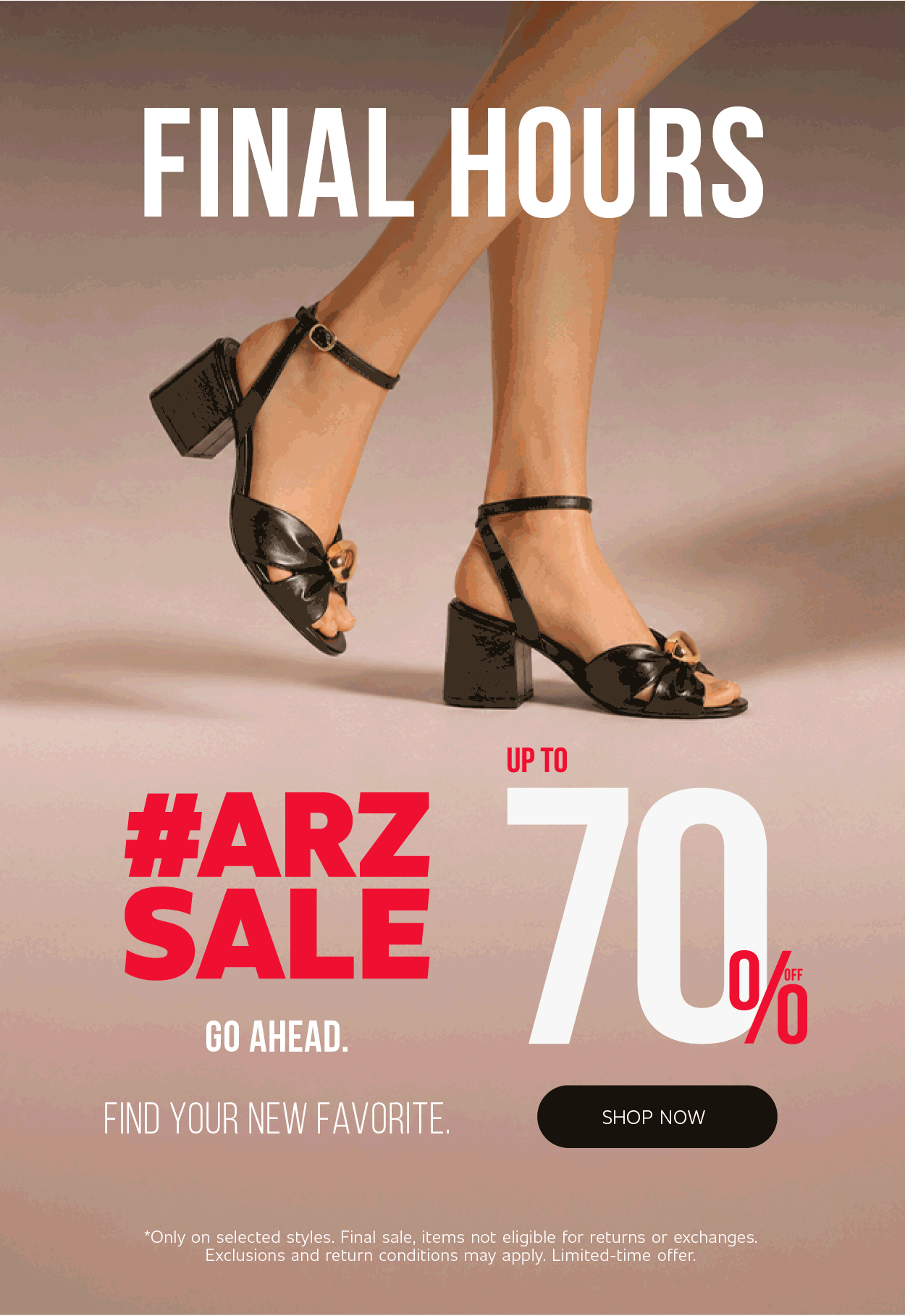 FINAL HOURS - JULY SALE  | SHOP NOW