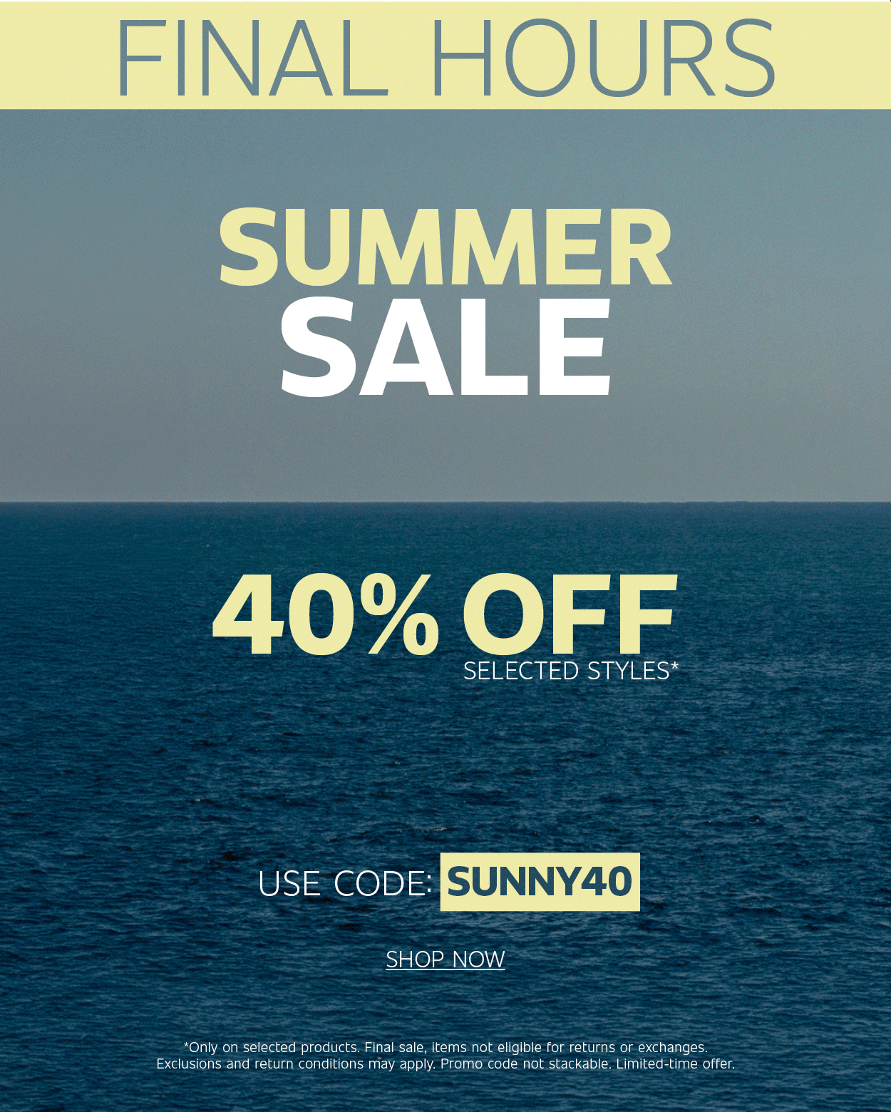 4TH OF JULY | FINAL HOURS | SHOP NOW