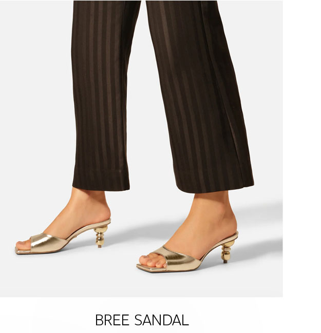 BREE SANDAL | SHOP NOW
