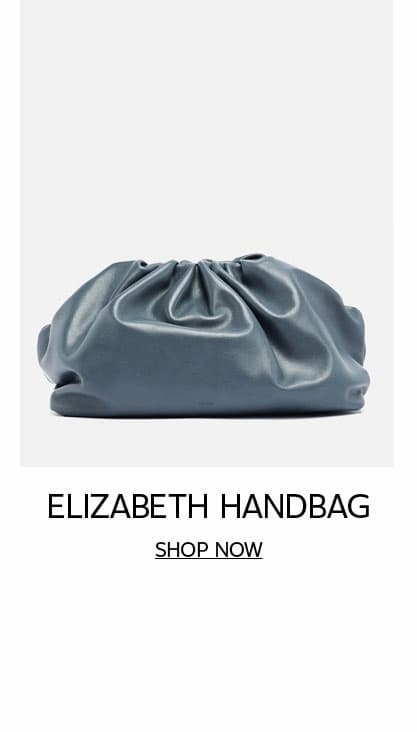 ELIZABETH HANDBAG | SHOP NOW