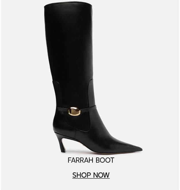 FARRAH BOOT  |  SHOP NOW