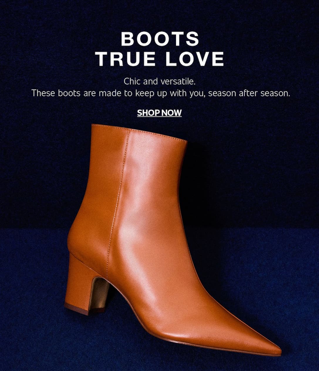 BOOTS TRUE LOVE | SHOP NOW