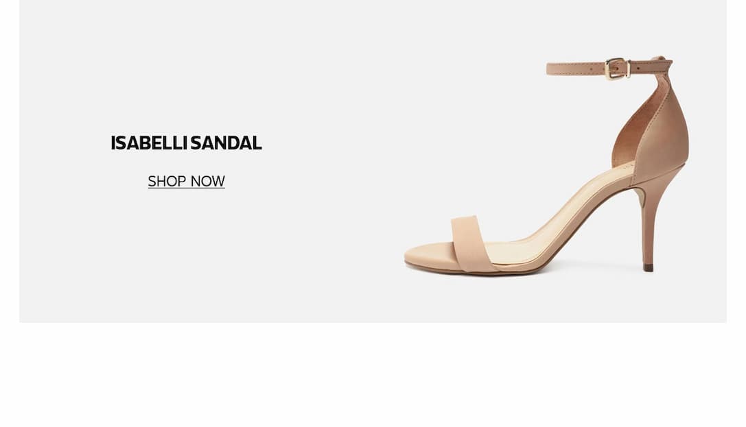 ISABELLI SANDAL | SHOP NOW