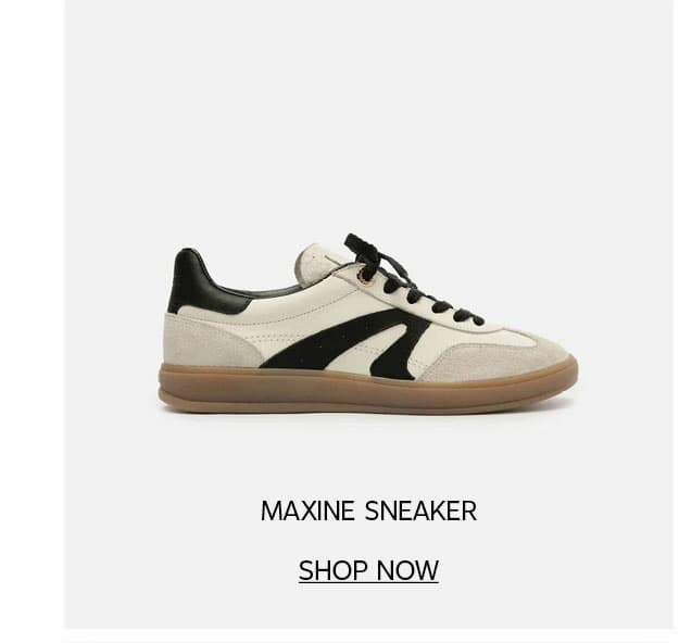 MAXINE SNEAKER | SHOP NOW