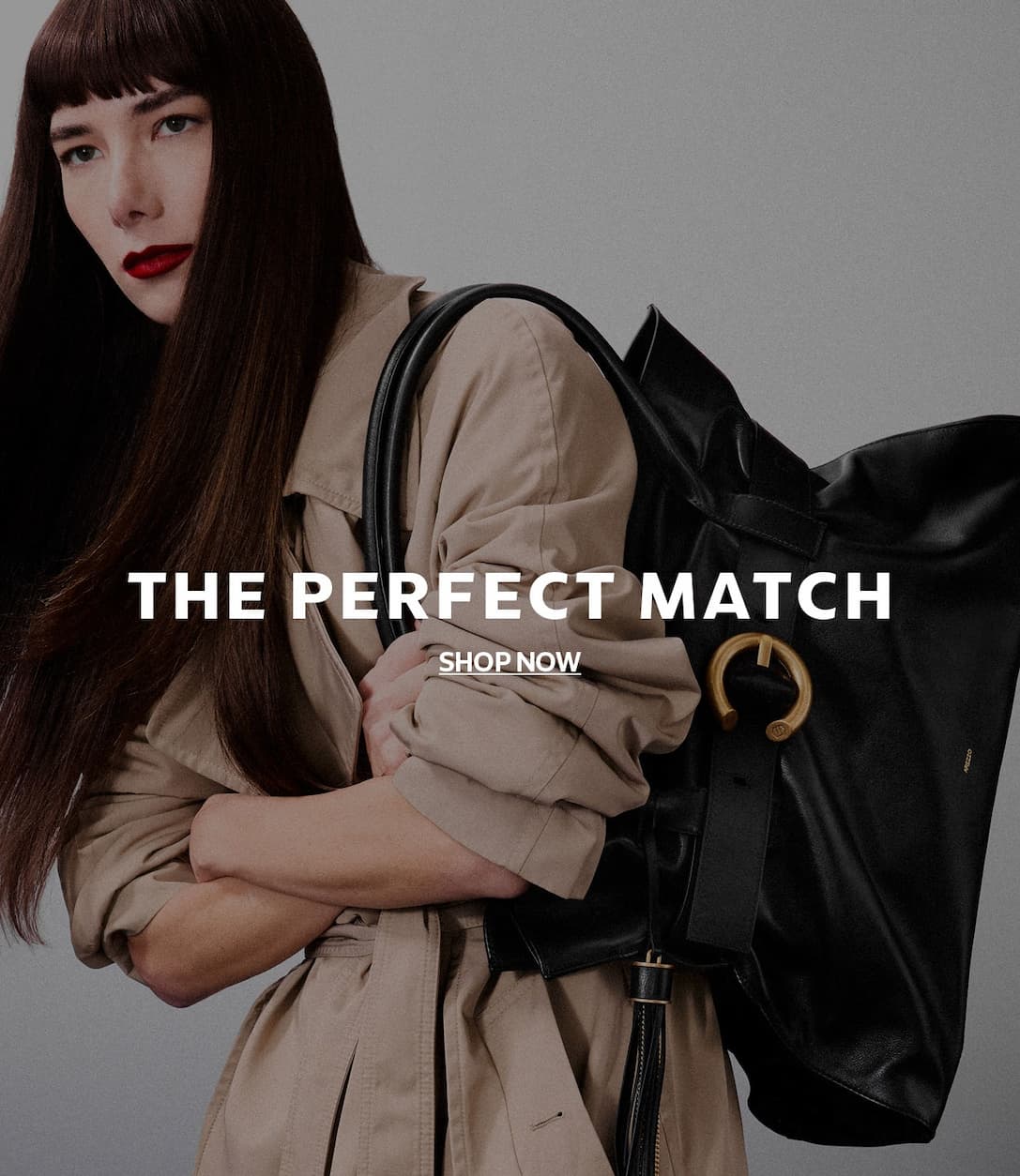 THE PERFECT MATCH  |  SHOP NOW