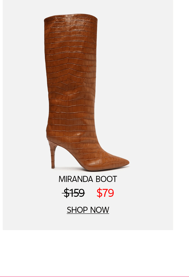 MIRANDA BOOT | SHOP NOW