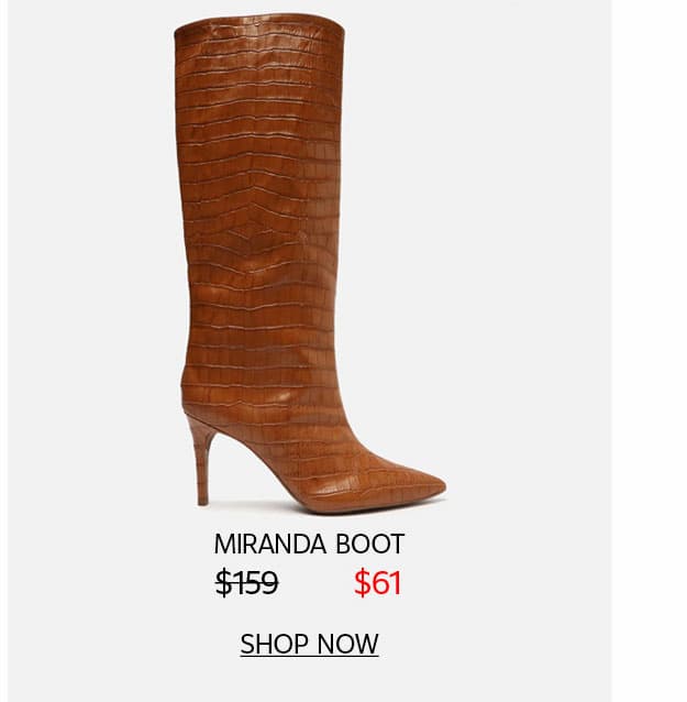 MIRANDA BOOT | SHOP NOW