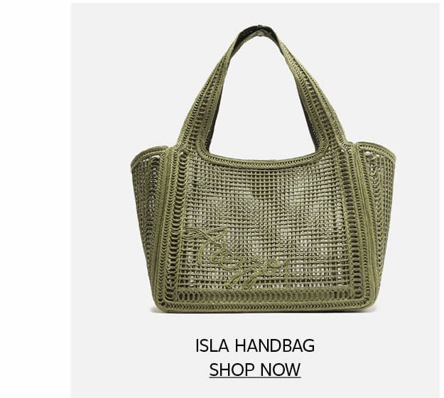 ISLA HANDBAG  |  SHOP NOW
