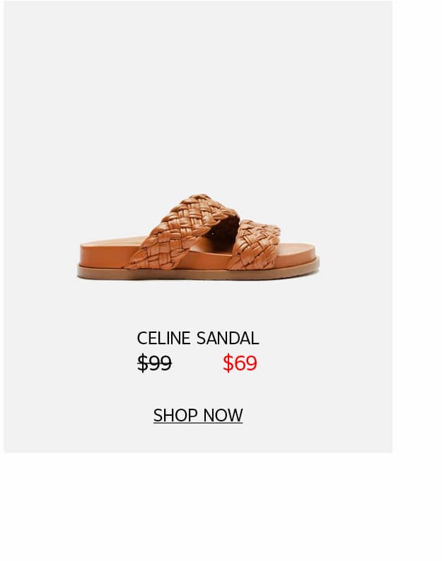 CELINE SANDAL | SHOP NOW