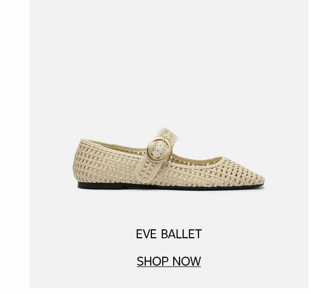EVE BALLET | SHOP NOW