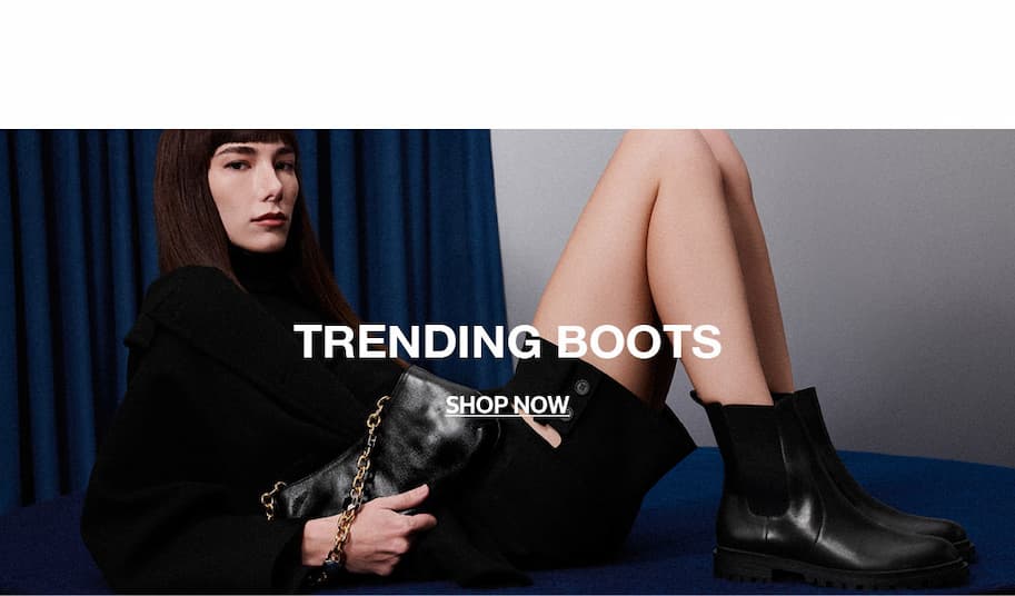 TRENDING BOOTS | SHOP NOW