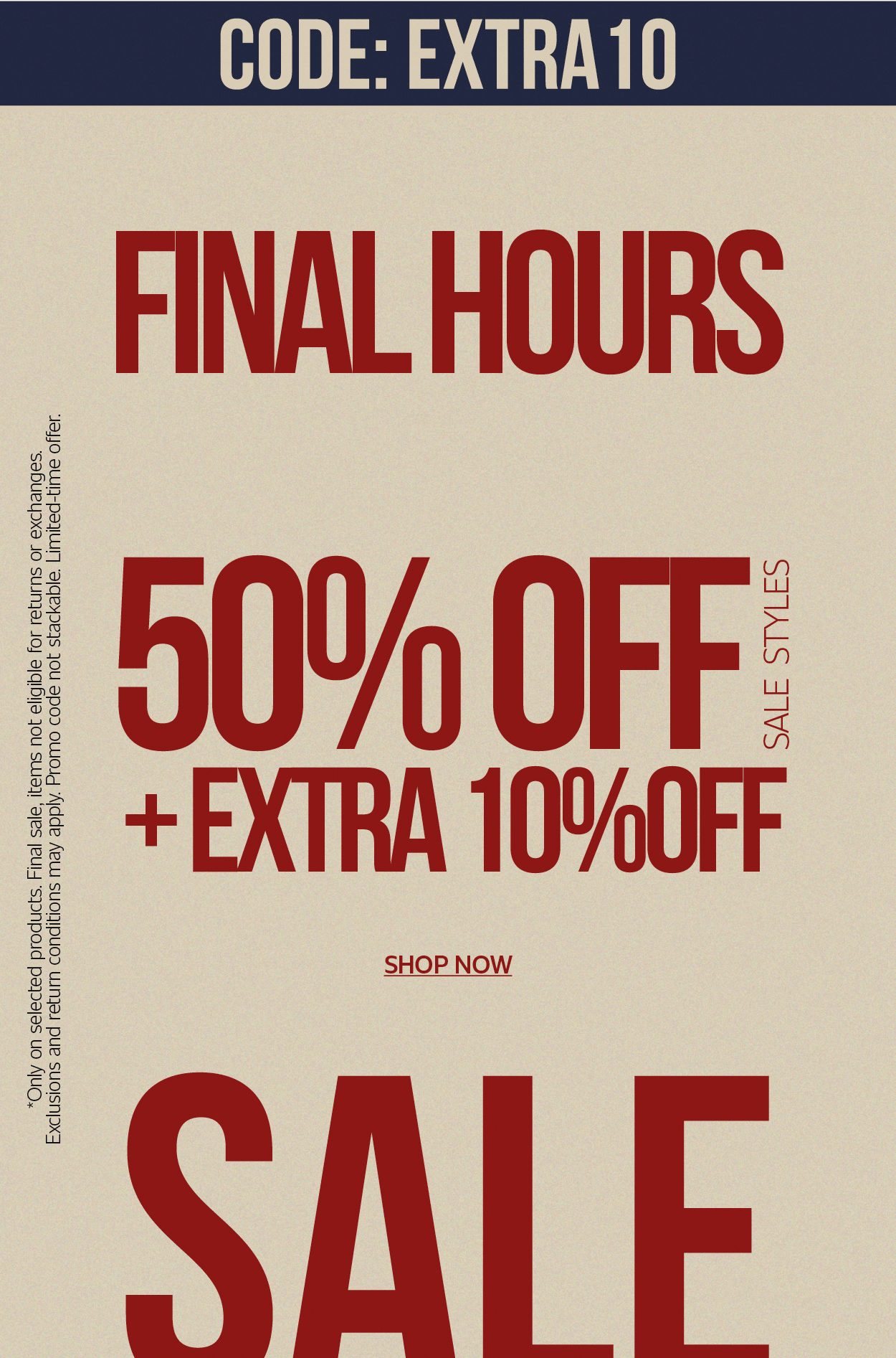 MEMORIAL DAY | EXTRA 10 OFF | SHOP NOW