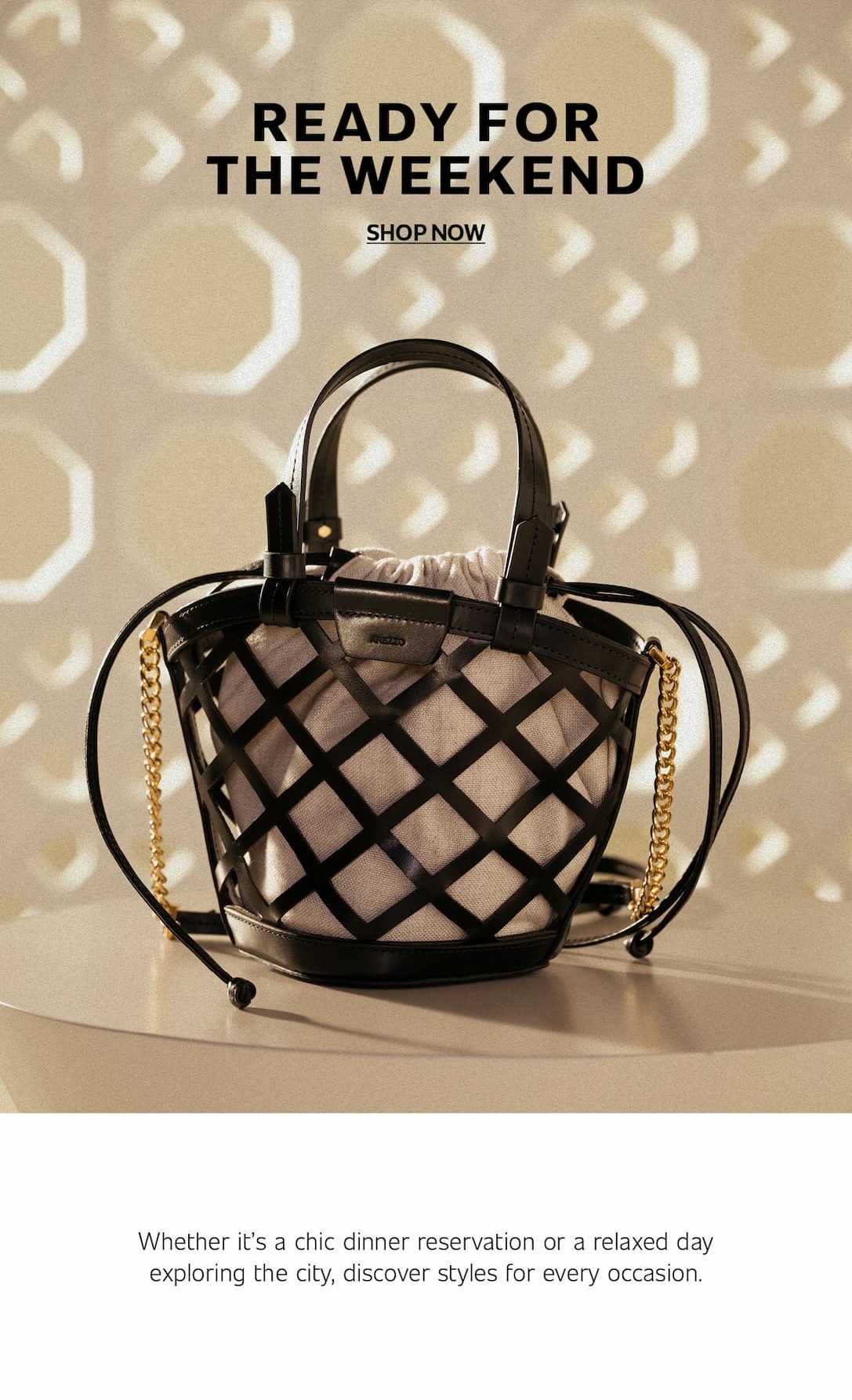 READY FOR THE WEEKEND | SHOP NOW
