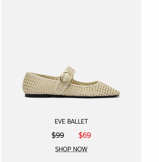EVE BALLET | SHOP NOW