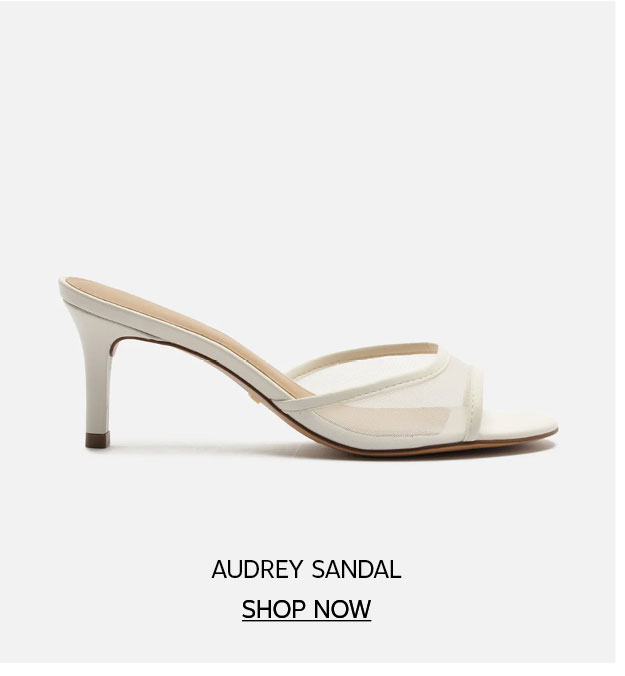 AUDREY SANDAL | SHOP NOW