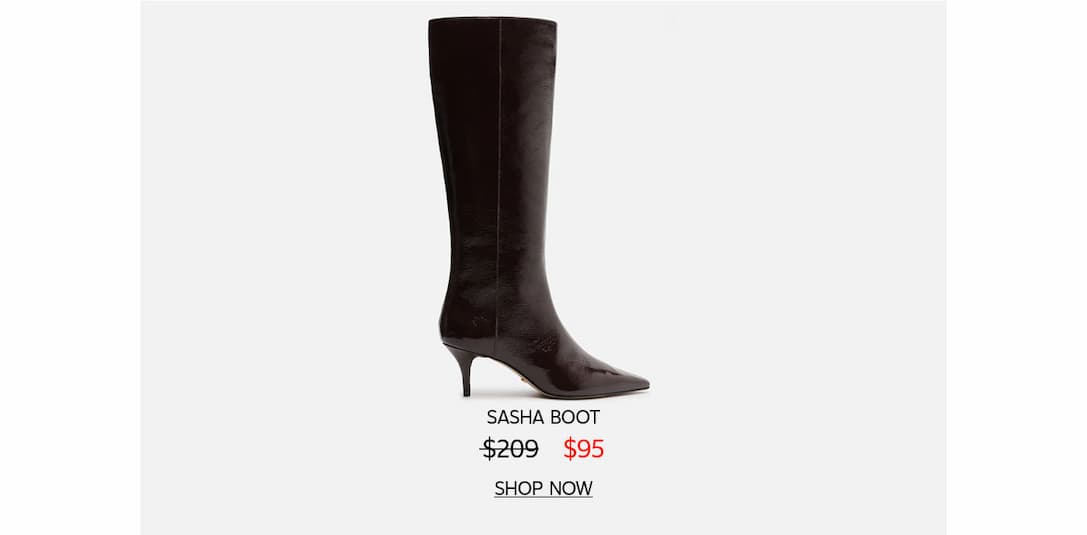 SASHA BOOT | SHOP NOW