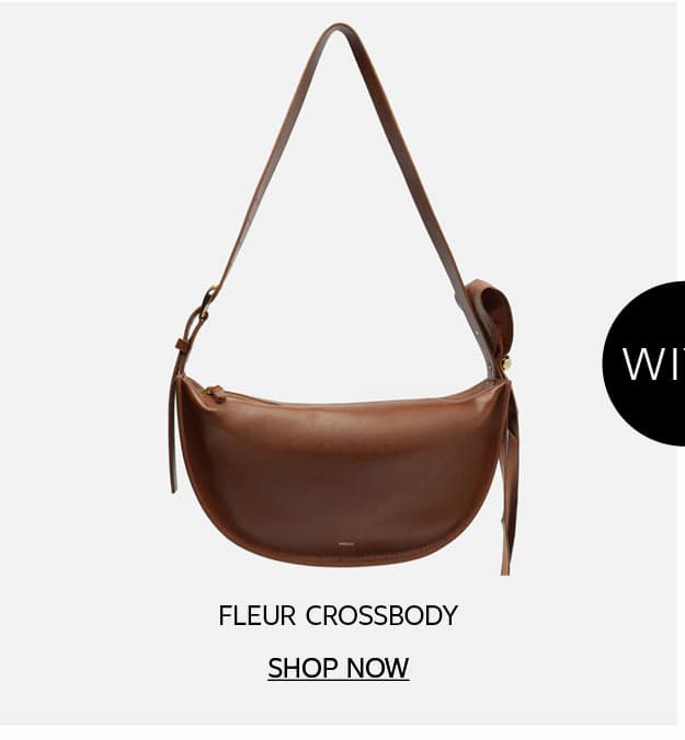 FLEUR CROSSBODY | SHOP NOW