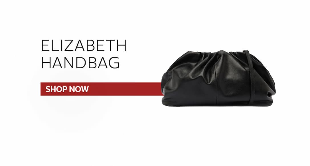 ELIZABETH HANDBAG  |  SHOP NOW