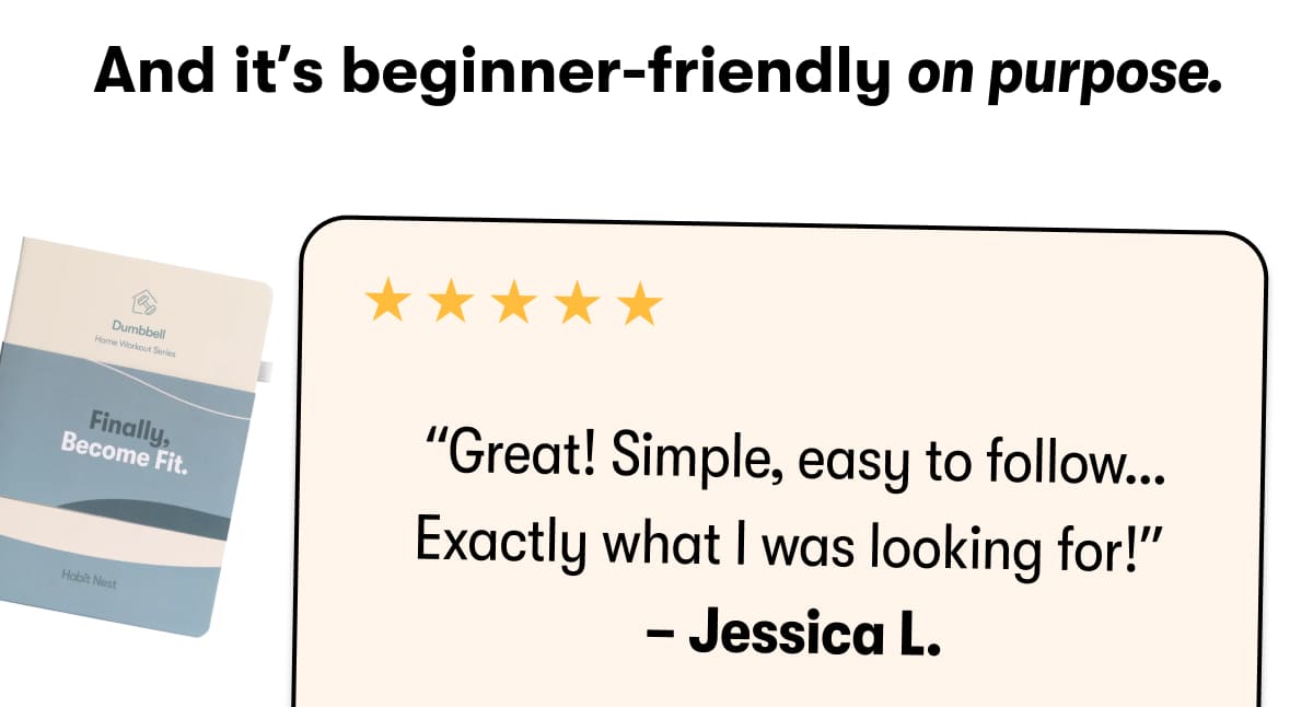 And it's beginner-friendly on purpose.  