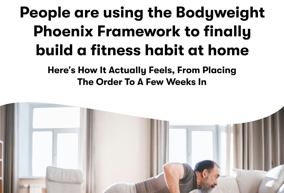 People are using the Phoenix Bodyweight Journal to finally build a fitness habit at home. Here's how it actually feels, from you placing the order to a few weeks in