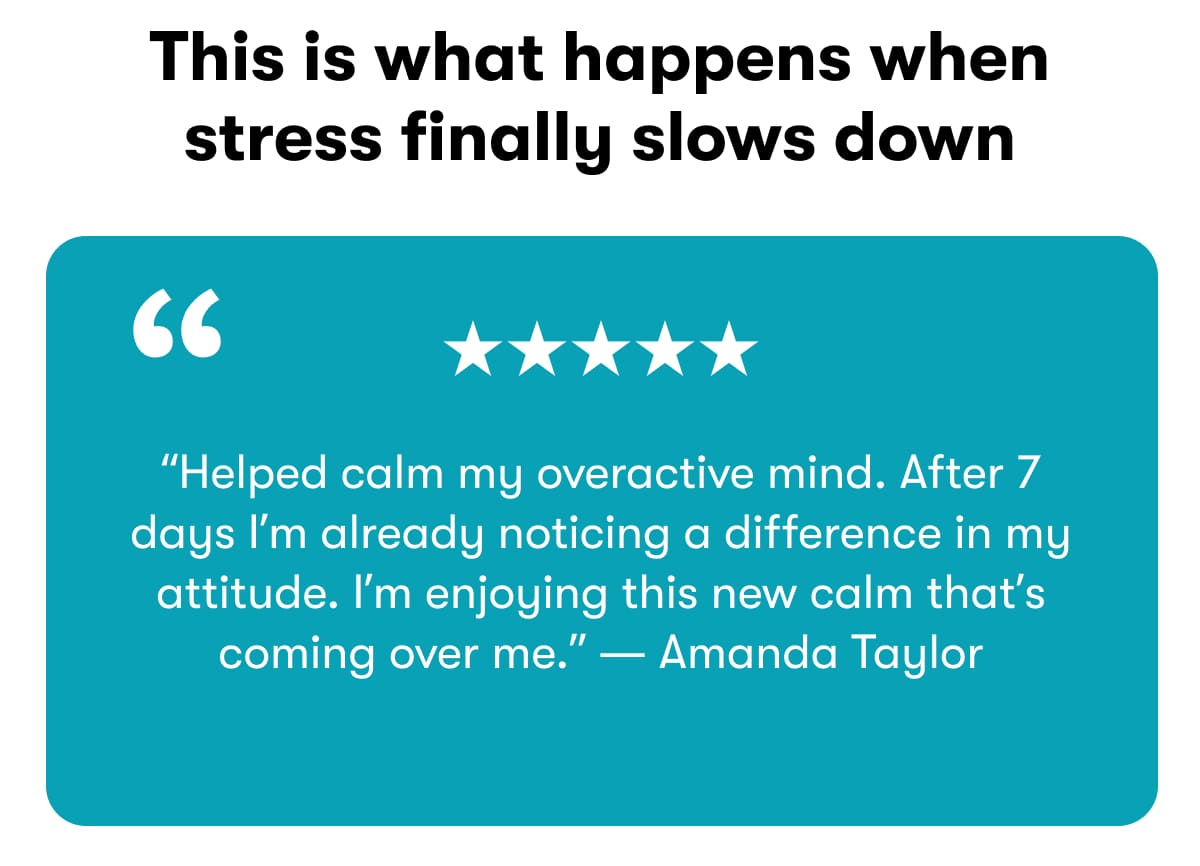 This is what happens when stress finally slows down:   