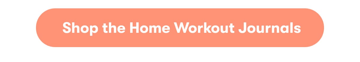Shop the Home Workout Journal