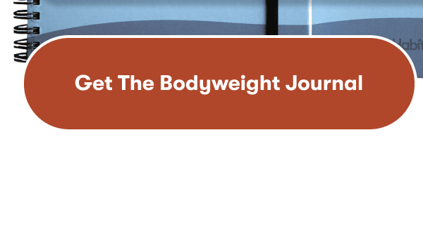 get the bodyweight journal