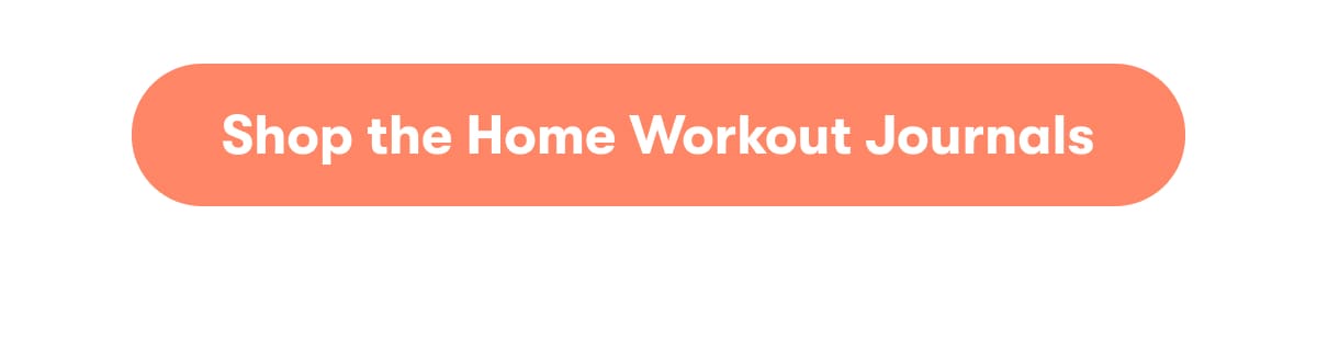 Shop the Home Workout Journal
