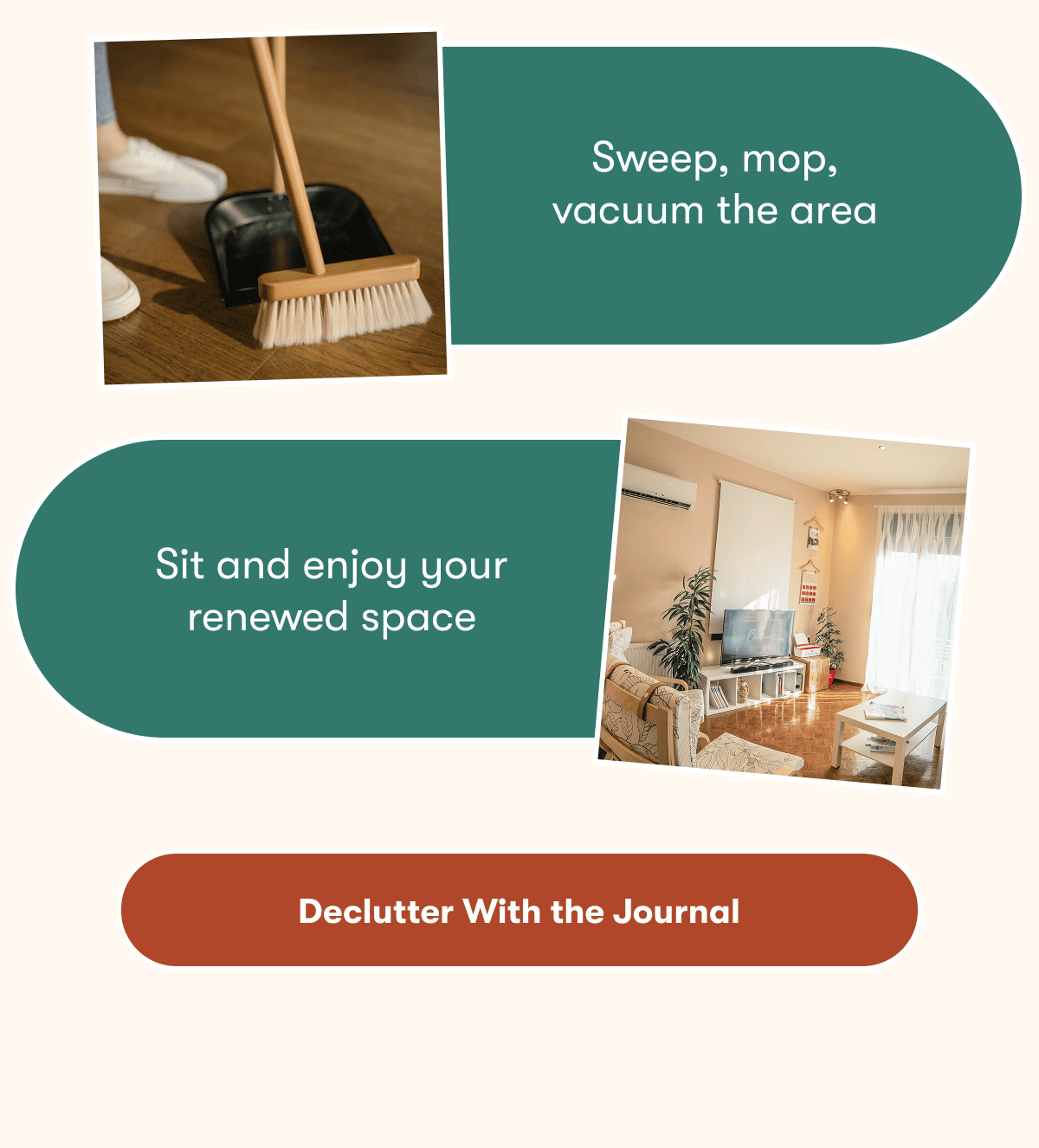 Sweep, mop, vacuum the area | Declutter With the Journal