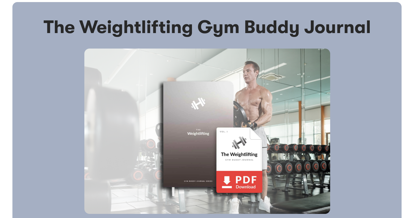 The Weightlifting Gym Buddy Journal