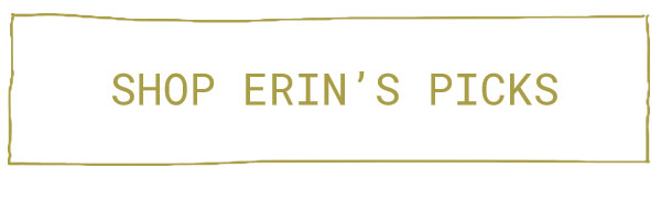 shop Erin's Picks