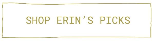 Erin's Picks