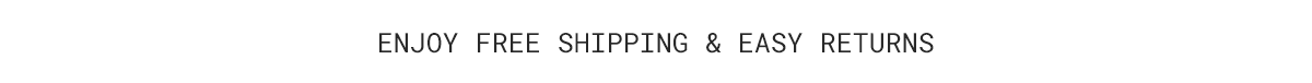 free shipping and easy returns
