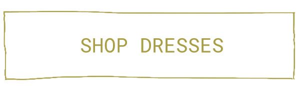 shop dresses