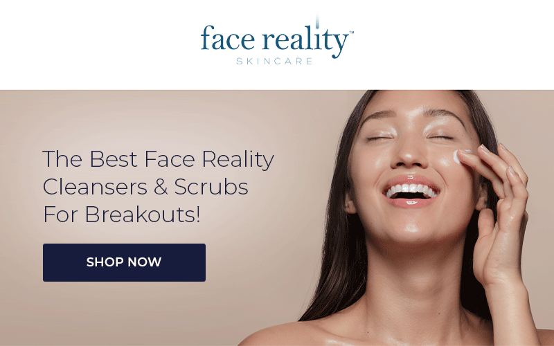 The Best Face Reality Cleansers For Breakouts & Pimples! Skincare By