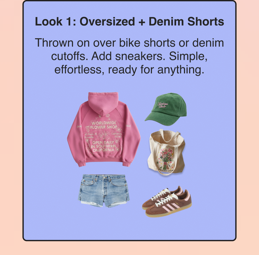 Look 1: Oversized + Denim Shorts