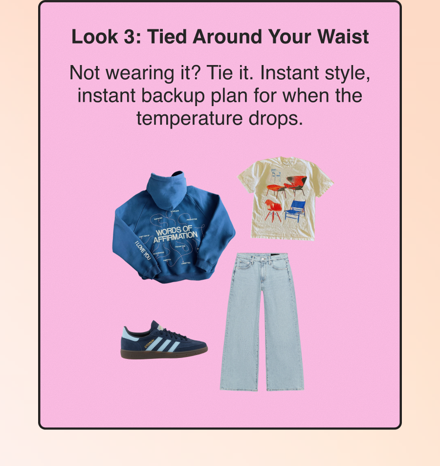 Look 3: Tied Around Your Waist