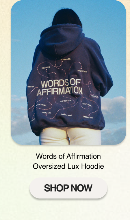 Words of Affirmation Oversized Lux Hoodie